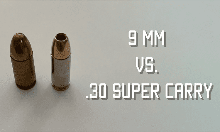 30 super carry vs 9mm Comparison and Difference: Which is Better?30 super carry vs 9mm Comparison and Difference: Which is Better?